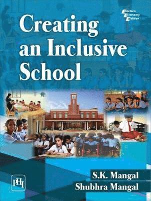 S.K. Mangal, Shubhra Mangal - Creating an Inclusive School, Häftad