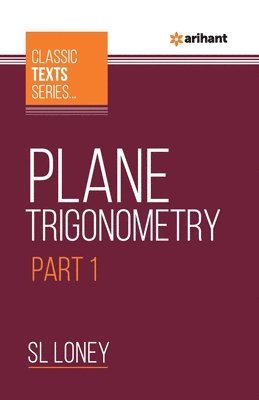 Plane Trigonometry Part-1 1