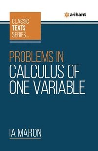 bokomslag Problems in Calculus of One Variable