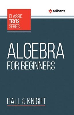 Algebra for Beginners 1