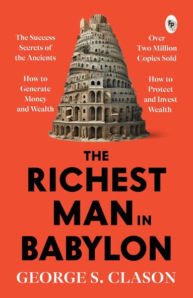 George S. Clason - Richest Man in Babylon, Häftad