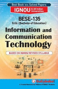 bokomslag BESE-135 Information And Communication Technology