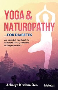 bokomslag Yoga & Naturopathy ...For Diabetes
