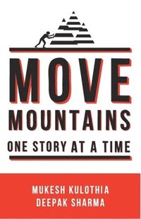 bokomslag Move Mountains - One Story at a Time