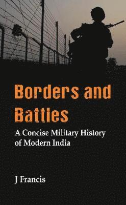 bokomslag Borders and Battles