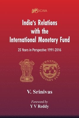 Indias Relations With The International Monetary Fund (IMF) 1