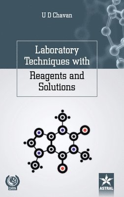 Laboratory Techniques with Reagents and Solutions 1