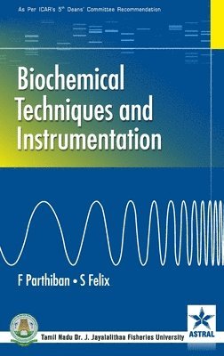 bokomslag Biochemical Techniques and Instrumentation