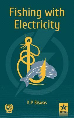 Fishing with Electricity 1