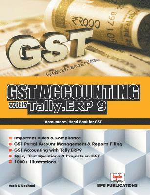Asok K. Nadhani - Gst Accounting with Tally .ERP 9, Häftad. Tillgänglighet: Lägg i varukorg