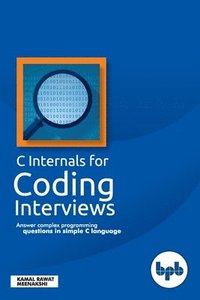 bokomslag C internals for coding interviews