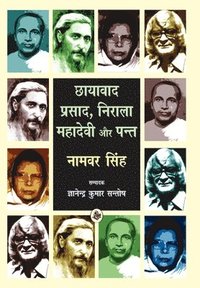 bokomslag Chhayavad : Prasad, Nirala, Mahadevi Aur Pant