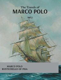 bokomslag Travels of Marco Polo (vol 1)