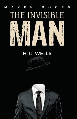 H. G. Wells - Invisible Man, Häftad