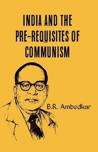 bokomslag India and the Prerequisties of Communism