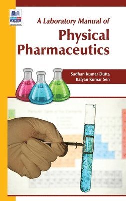 bokomslag Laboratory Manual of Physical Pharmaceutics