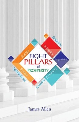 James Allen - Eight Pillars of Prosperity, Häftad