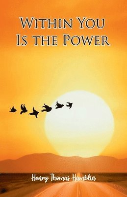Within You Is The Power
