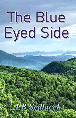 The Blue Eyed Side 1