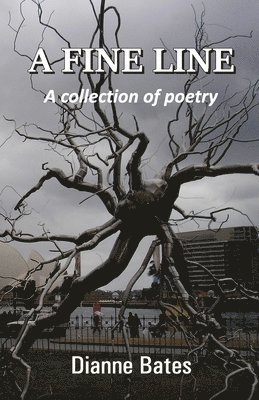 Dianne Bates - A Fine Line, Häftad