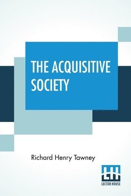 bokomslag The Acquisitive Society