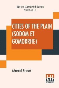 bokomslag Cities Of The Plain (Sodom Et Gomorrhe), Complete