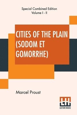 Cities Of The Plain (Sodom Et Gomorrhe), Complete 1