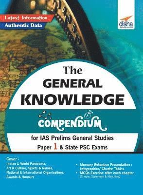 The General Knowledge Compendium for IAS Prelims General Studies Paper 1 & State Psc Exams 1