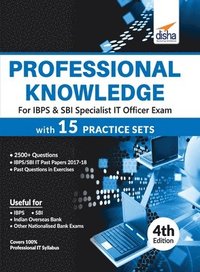 bokomslag Professional Knowledge for Ibps & Sbi Specialist it Officer Exam with 15 Practice Sets