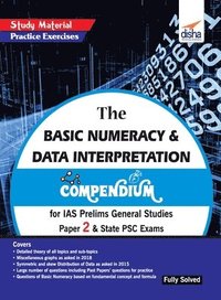 bokomslag The Basic Numeracy & Data Interpretation Compendium for IAS Prelims General Studies Paper 2 & State PSC Exams