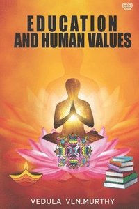 bokomslag Education And Human Values