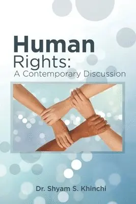 Shyam Sunder Khinchi - Human Rights, Häftad. Tillgänglighet: Tillfälligt slut