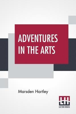 Adventures In The Arts 1