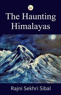 bokomslag The Haunting Himalayas