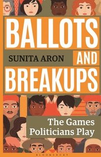 bokomslag Ballots and Breakups