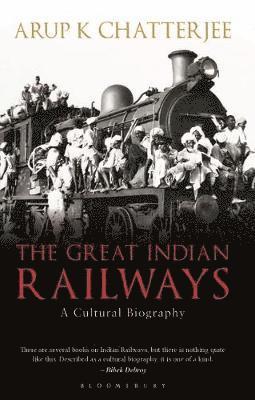 Arup K. Chatterjee, Dr Arup K. Chatterjee - Great Indian Railways, Häftad
