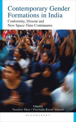 Contemporary Gender Formations in India, Inbunden