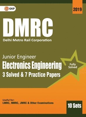 Dmrc 2019 Junior Engineer Electronics Engineering Previous Years' Solved Papers (10 Sets)