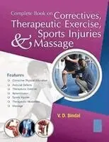 V. D. BINDAL - Complete Book On  Correctives, Therapeutic Exercises, Sports Injuries And Massage, Häftad. Tillgänglighet: Lägg i varukorg