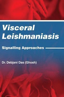 bokomslag Visceral Leishmaniasis