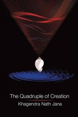 The Quadruple of Creation 1