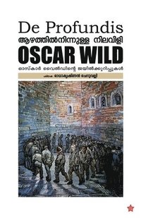 bokomslag Azhathil ninnulla nilavili oscar wildinte jailkurippukal