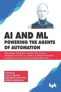 bokomslag AI & ML - Powering the Agents of Automation
