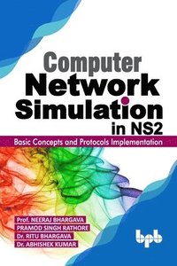 bokomslag Computer Network Simulation in NS2