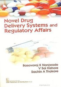 bokomslag Novel Drug Delivery Systems and Regulatory Affairs