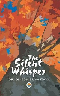 bokomslag The Silent Whisper