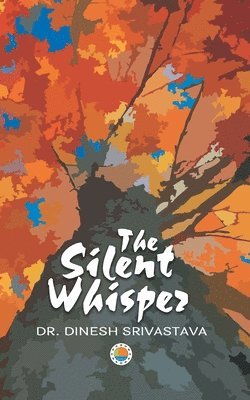 The Silent Whisper 1