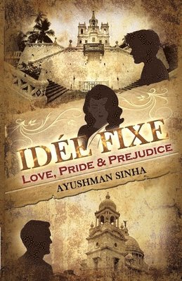 Ayushman Sinha, AYUSHMAN SINHA - Idée Fixe, Häftad