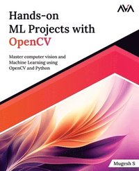 bokomslag Hands-On Ml Projects with OpenCV