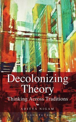 Decolonizing Theory 1